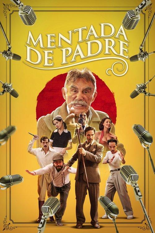 Mentada De Padre filmas online