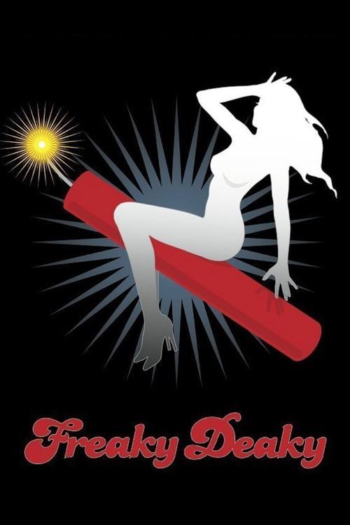 Freaky Deaky filmas online