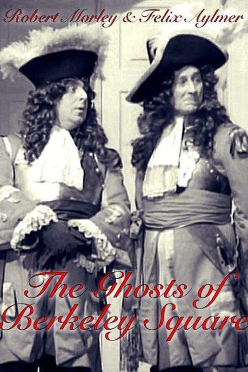 The Ghosts of Berkeley Square filmas online