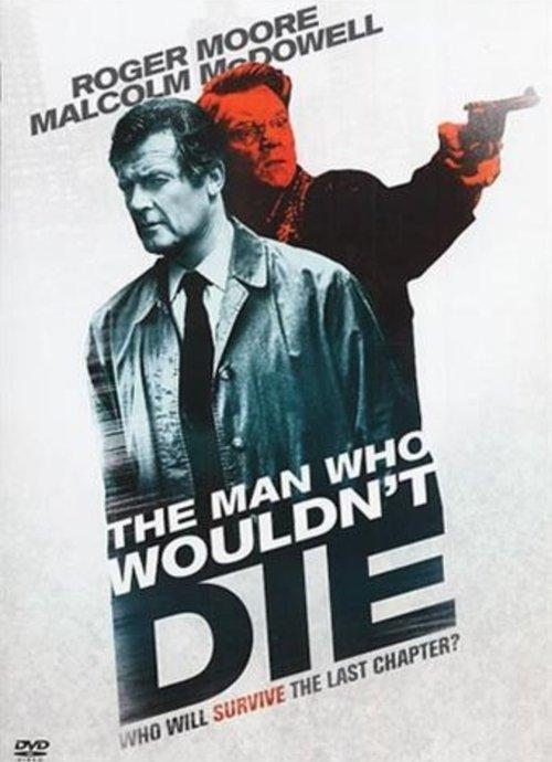 The Man Who Wouldn't Die filmas online