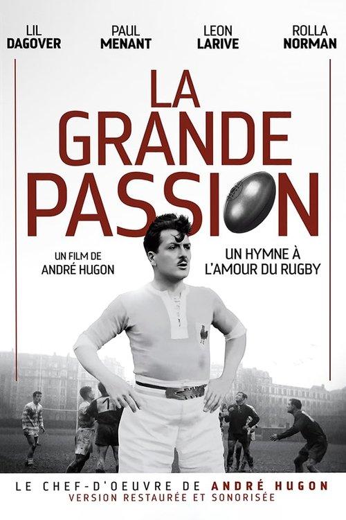 La Grande Passion filmas online