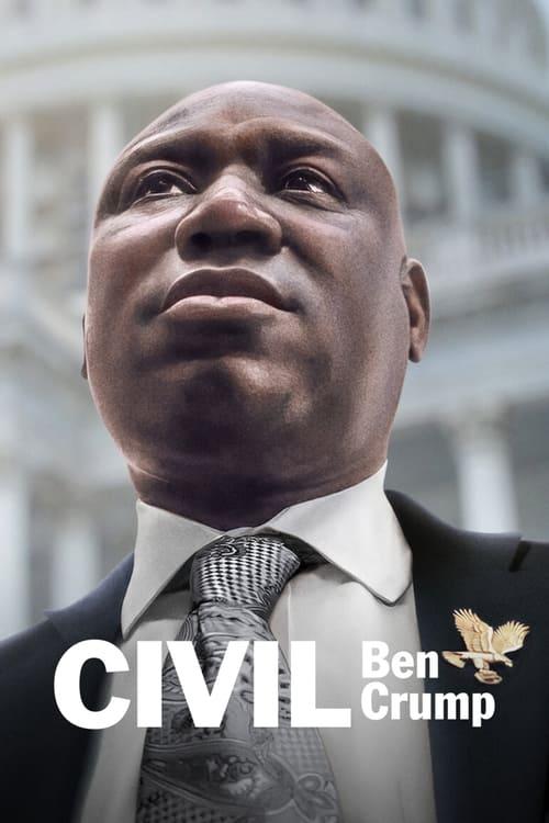 Civil: Ben Crump filmas online