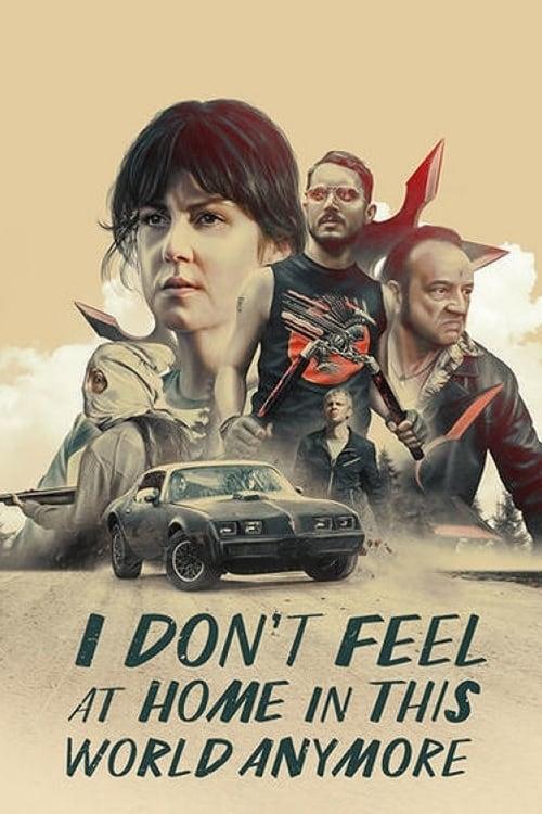 I Don't Feel at Home in This World Anymore filmas online