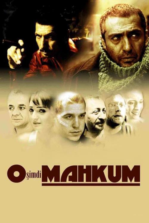 O Şimdi Mahkum filmas online