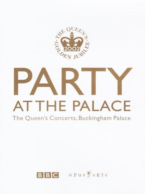 Party at the Palace: The Queen's Concerts, Buckingham Palace filmas online