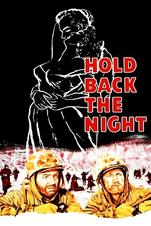 Hold Back The Night filmas online