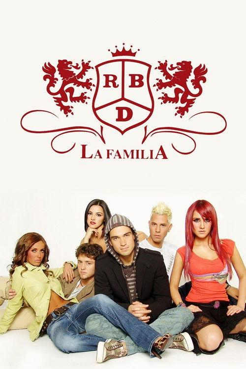 RBD: La Familia filmas online