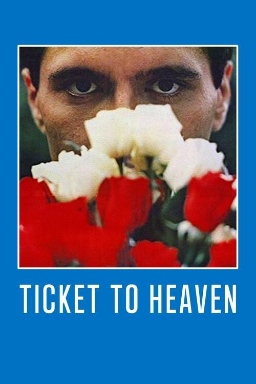 Ticket to Heaven filmas online