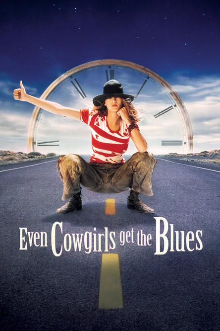 Even Cowgirls Get the Blues filmas online