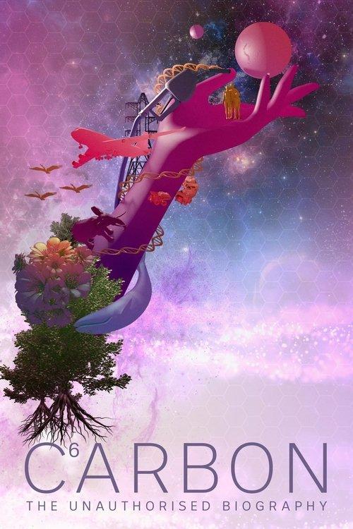 Carbon: The Unauthorised Biography filmas online