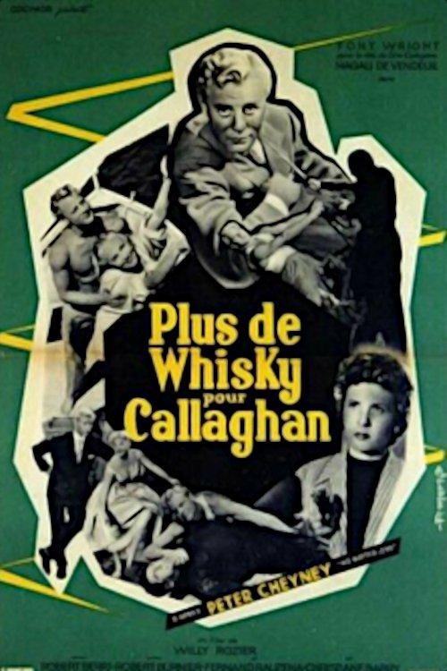More Whiskey for Callaghan filmas online