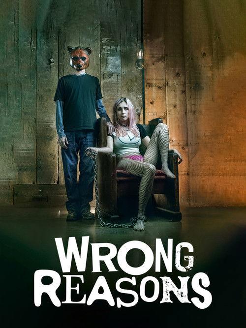Wrong Reasons filmas online