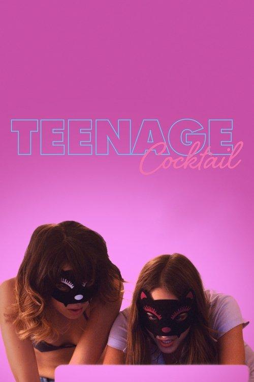 Teenage Cocktail filmas online
