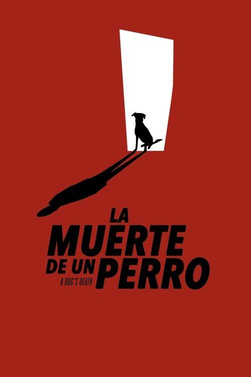 A Dog's Death filmas online