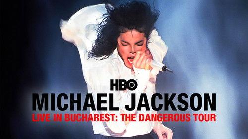 Michael Jackson: Live in Bucharest - The Dangerous Tour filmas žiurėti online