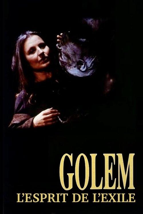 Golem, the Spirit of Exile filmas online
