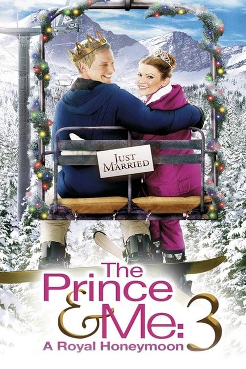 The Prince & Me: A Royal Honeymoon filmas online