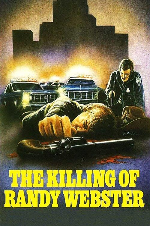 The Killing of Randy Webster filmas online