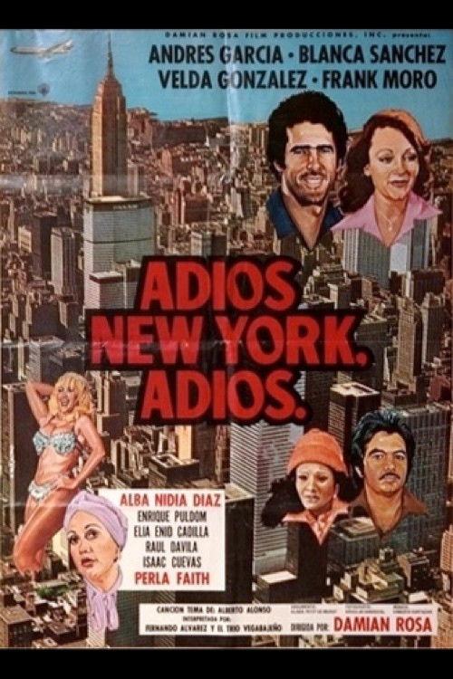 Adiós New York, adiós filmas online