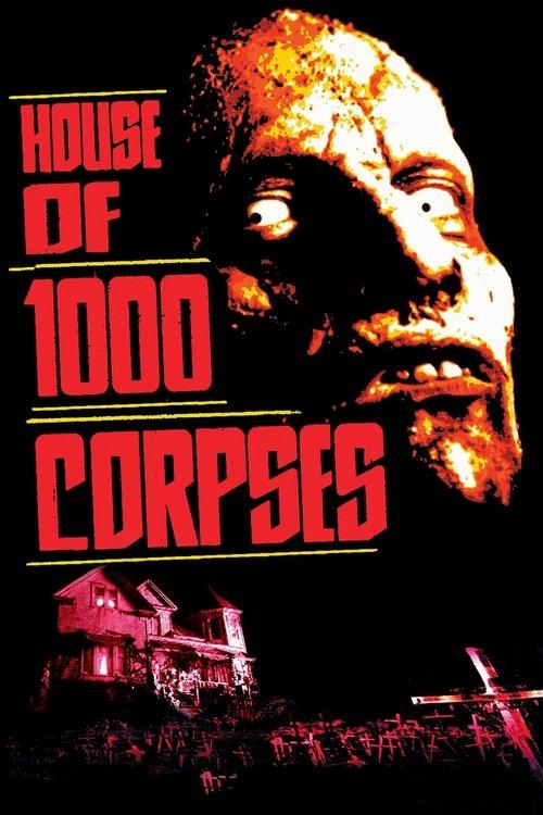 House of 1000 Corpses filmas online