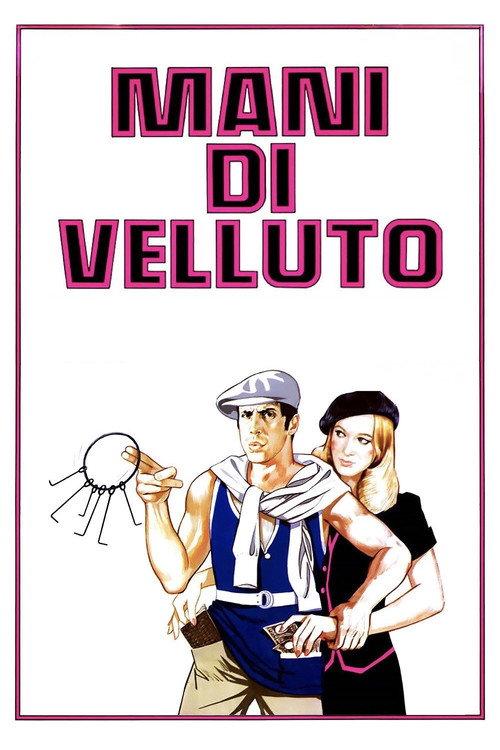 Mani di velluto filmas online