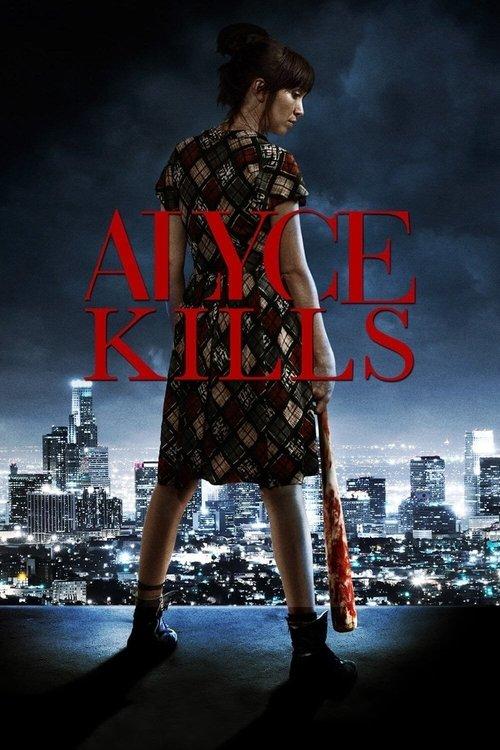 Alyce Kills filmas online