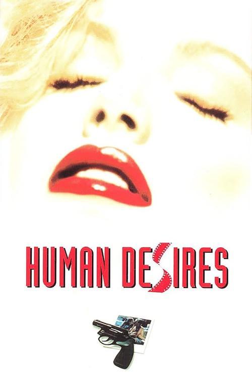 Human Desires filmas online