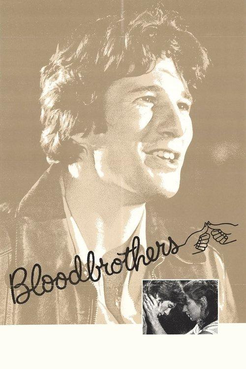 Bloodbrothers filmas online