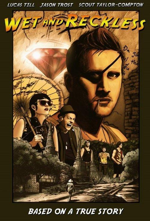 Wet and Reckless filmas online