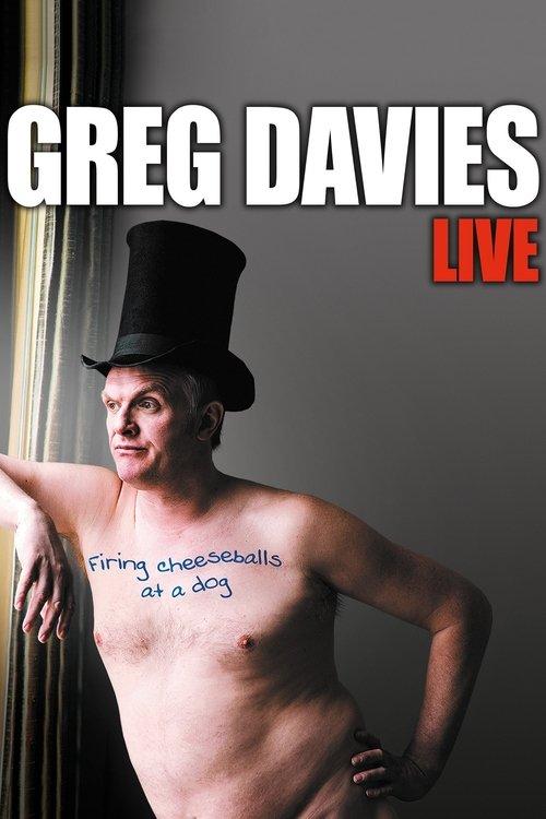 Greg Davies: Firing Cheeseballs at a Dog filmas online