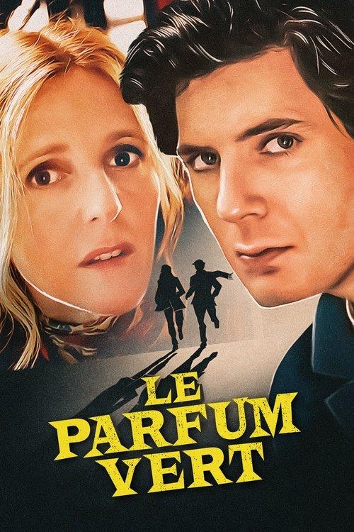Le Parfum vert filmas online