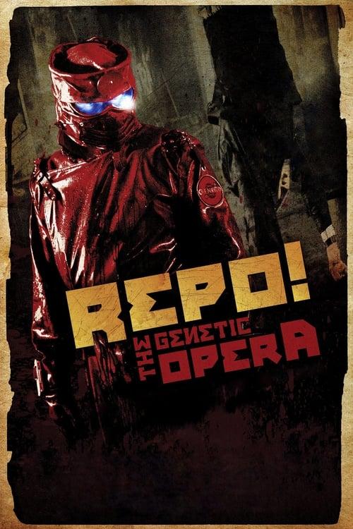 Repo! The Genetic Opera filmas online