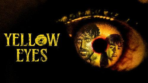 Yellow Eyes filmas žiurėti online