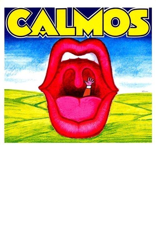 Calmos filmas online