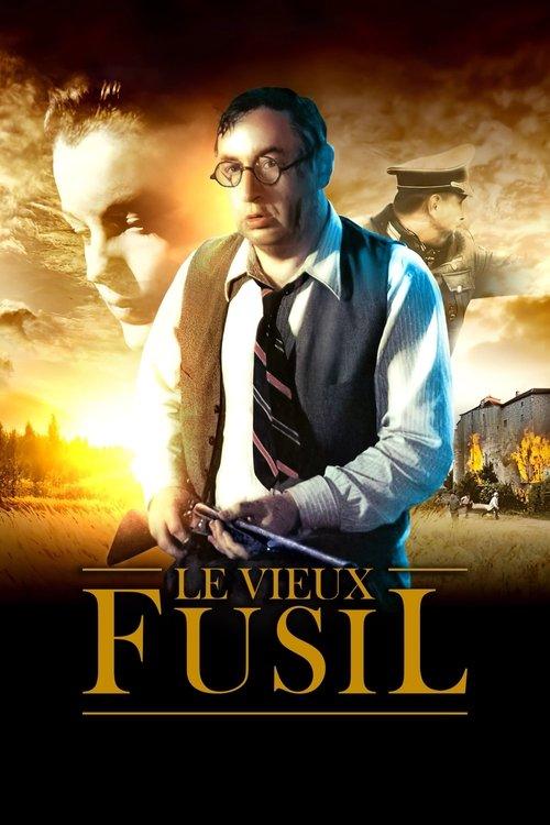 Le Vieux Fusil filmas online