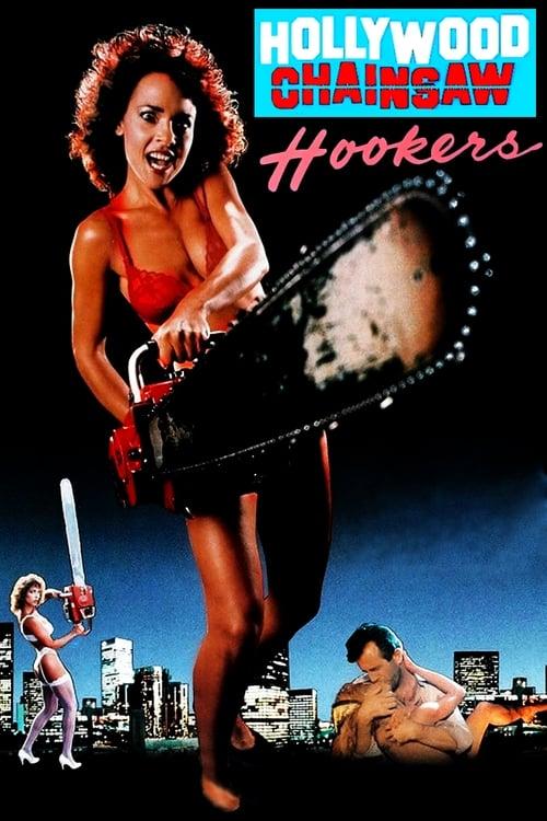 Hollywood Chainsaw Hookers filmas online