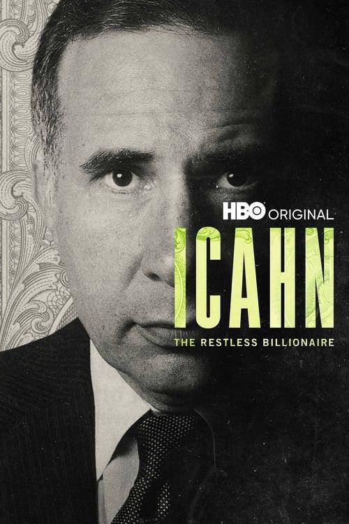 Icahn: The Restless Billionaire filmas online