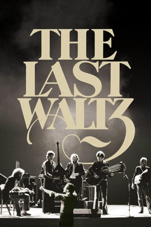 The Last Waltz filmas online