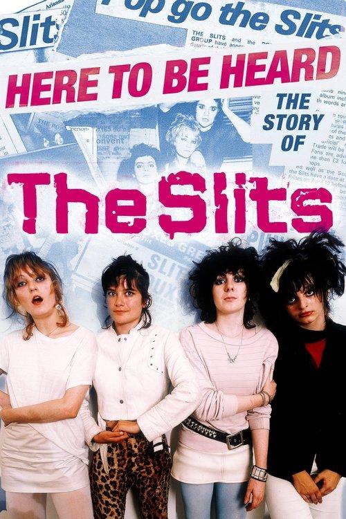 Here to be Heard: The Story of The Slits filmas online