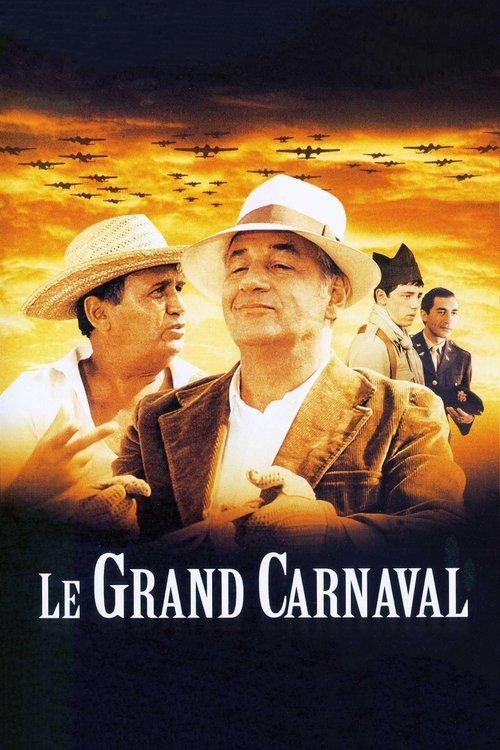 Le Grand Carnaval filmas online