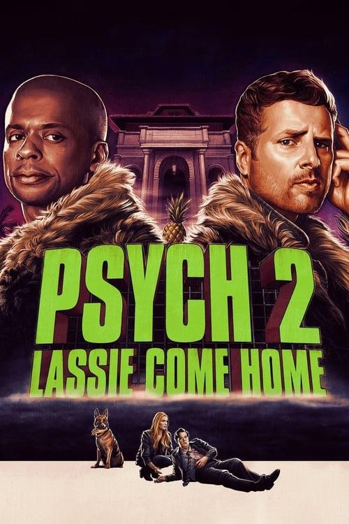 Psych 2: Lassie Come Home filmas online