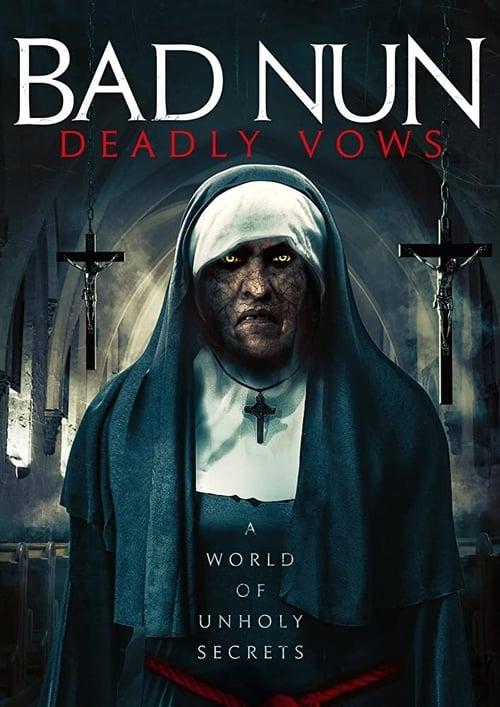 Bad Nun: Deadly Vows filmas online