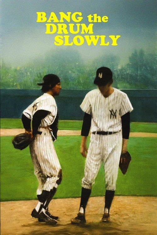 Bang the Drum Slowly filmas online