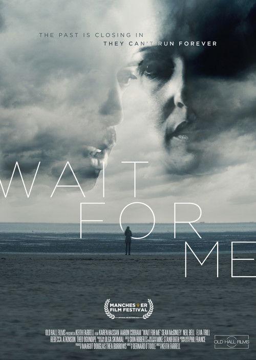 Wait for Me filmas online