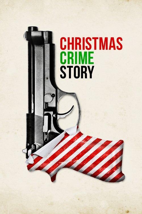 Christmas Crime Story filmas online