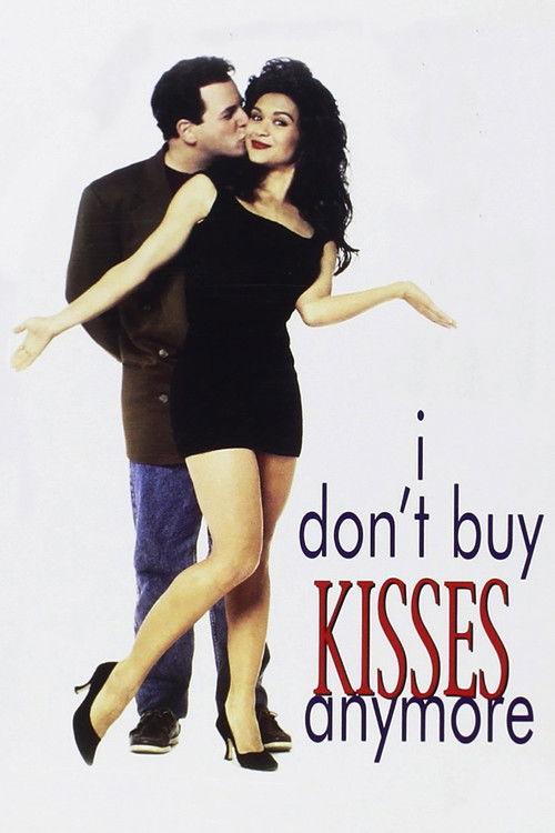I Don't Buy Kisses Anymore filmas online