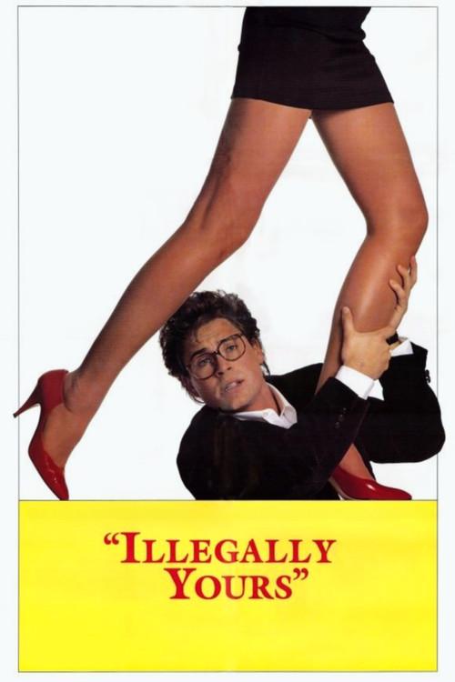 Illegally Yours filmas online
