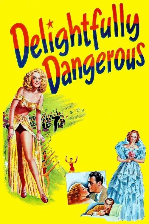 Delightfully Dangerous filmas online