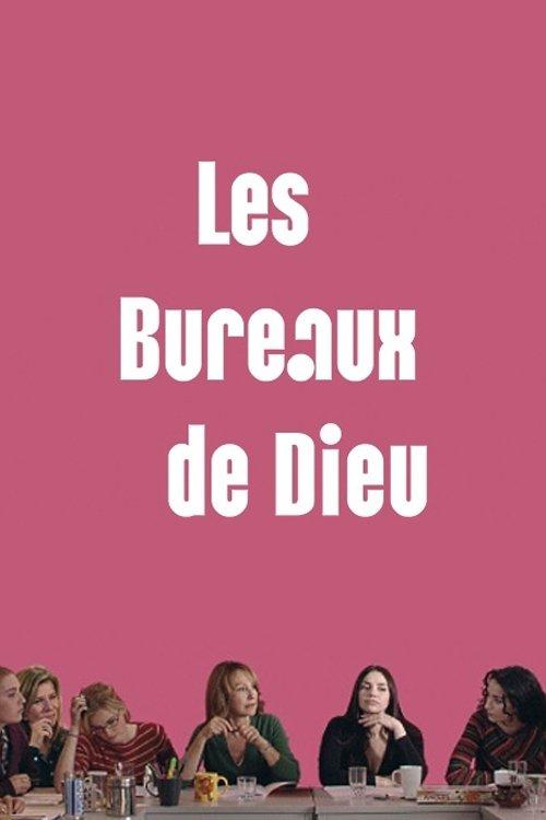 Les Bureaux de Dieu filmas online