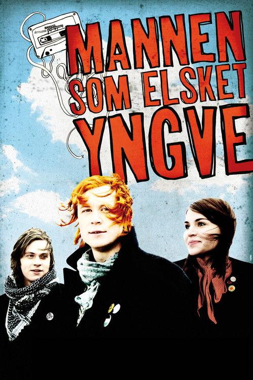 The Man Who Loved Yngve filmas online